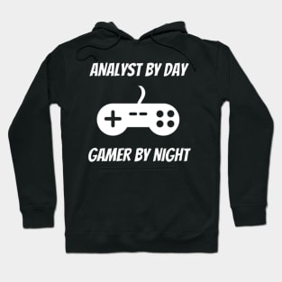 Analyst By Day Gamer By Night Hoodie